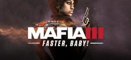 Mafia III: Faster, Baby! artwork 1