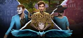 The Last Show of Mr. Chardish artwork 1