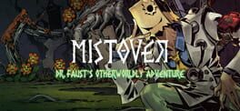 Mistover: Dr. Faust's Otherworldly Adventure artwork 1