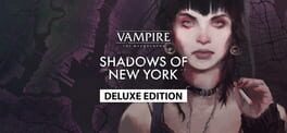 Vampire: The Masquerade - Shadows of New York Deluxe Edition artwork 1