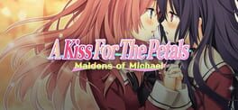 A Kiss For the Petals: Maidens of Michael artwork 1