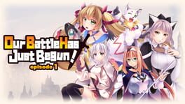 Our Battle Has Just Begun! episode 1 artwork 1