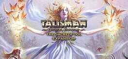 Talisman: Digital Edition - The Sacred Pool artwork 1