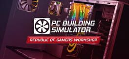 PC Building Simulator: Republic of Gamers Workshop artwork 1