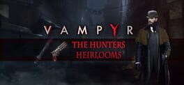 Vampyr: The Hunters Heirlooms artwork 1