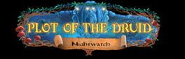 Plot of the Druid: Nightwatch artwork 1