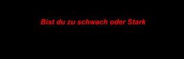 Bist du zu schwach oder Stark artwork 1