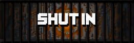 Shut In artwork 1