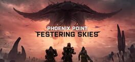 Phoenix Point: Year One Edition - Festering Skies artwork 1