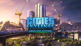 Cities: Skylines - Xbox One Edition artwork 1