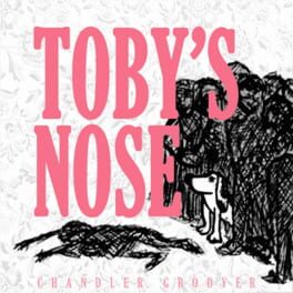 Toby's Nose