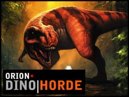 Duplicate ORION: Dino Horde