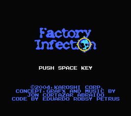 Factory Infection
