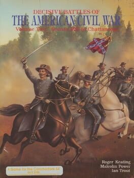 Decisive Battles of the American Civil War, Volume Two