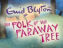 Flips: The Folk of the Faraway Tree image