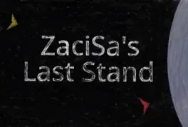 ZaciSa's Last Stand image