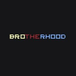 THE BROTHERHOOD