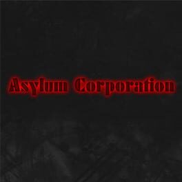 Asylum Corporation