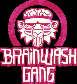 Brainwash Gang