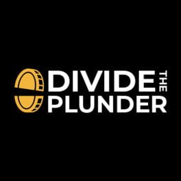 Divide The Plunder