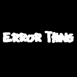 Error Thing