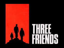 Three Friends