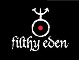 Filthy Eden