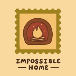 Impossible Home