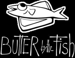 Butter By The Fish