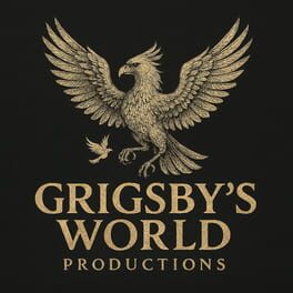 Grigsby's World Productions, LLC