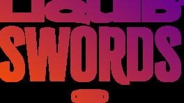 Liquid Swords