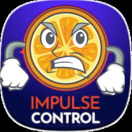 Impulse Control