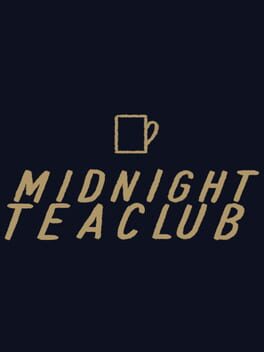 Midnight Tea Club