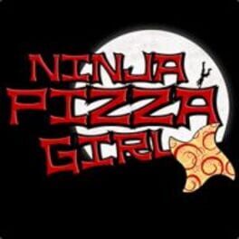 Ninja Pizza Girl
