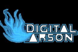 Digital Arson