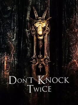 Don’t Knock Twice