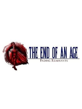 The End of an Age: Fading Remnants Game Cover Artwork