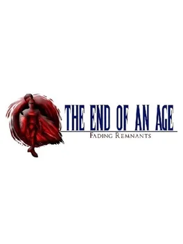 The End of an Age: Fading Remnants