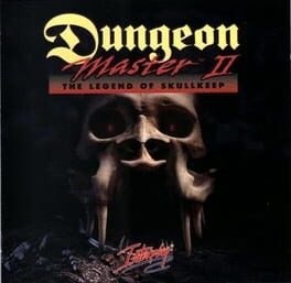 Dungeon Master 2 - The Legend of Skullkeep