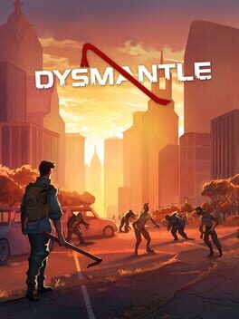DYSMANTLE Game Cover Artwork