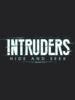 Intruders: Hide and Seek Game Cover Artwork