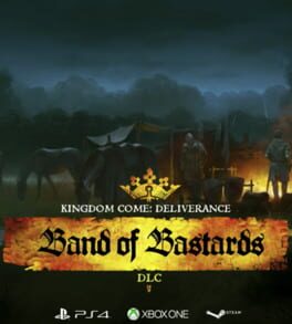 Kingdom Come: Deliverance – Band of Bastards