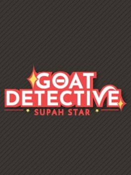Goat Detective Supah Star