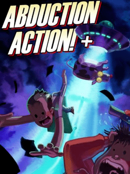 Abduction Action! Plus
