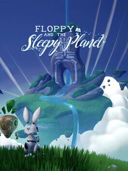 Floppy and the Sleepy Planet