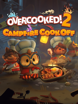 Overcooked! 2: Campfire Cook Off Cover