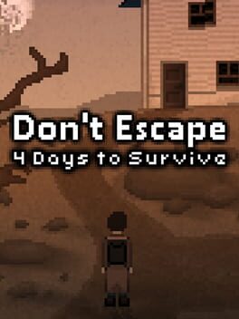 Don't Escape: 4 Days to Survive Game Cover Artwork