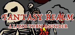 Fantasy Realm: A Land Torn Asunder