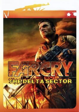 Far Cry: Delta Sector