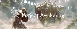 Project Awakening